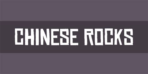 Chinese Rocks Font Free by Typodermic » Font Squirrel