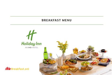 Holiday Inn Breakfast Menu with Price 2024 - Hours, Options, Nutrition, Deals, Buffets, Vouchers ...