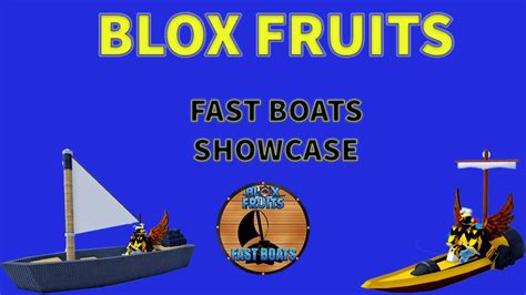 Fast Boats Gamepass Showcase! (OLD) | Blox Fruits | ROBLOX - YouTube