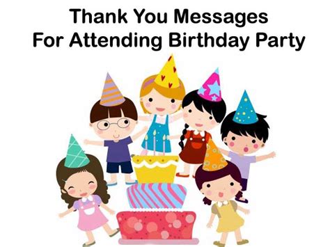 Thank You Messages For Attending Birthday Party | Thank You!