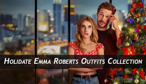 Emma Roberts Holidate Outfits Collection | U Jackets