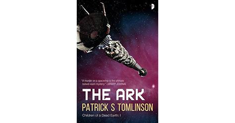 The Ark (Children of a Dead Earth Book 1) by Patrick S. Tomlinson