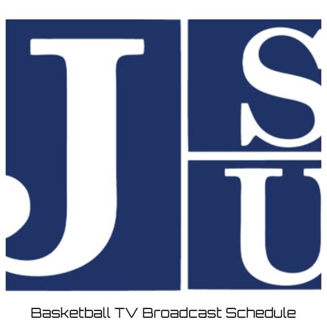 Jackson State Tigers Basketball TV Broadcast Schedule 2022-23 ...