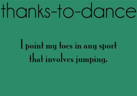 17 Best images about Dance quotes on Pinterest | Dance studio, Dance teacher and Ballet