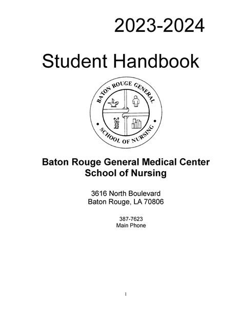 2023-2024 Handbook - Baton Rouge General Medical Center School of Nursing 3616 North Boulevard ...