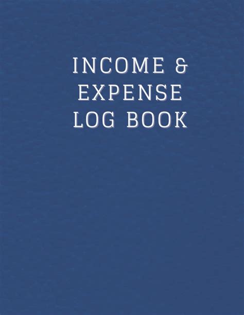 Income & Expense Log Book: Ledger Book for Personal or Small Business ...