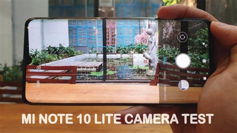 Xiaomi Mi Note 10 Lite test Camera Full Features - GSM FULL INFO