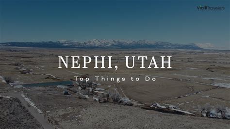 Nephi City, Utah | Attractions & Things to Do [4K HD] - YouTube