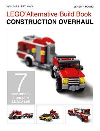 LEGO® Alternative Build Book: Construction Overhaul - Kindle edition by Young, Jeremy. Children ...