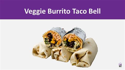 Veggie Burrito Taco Bell Menu 2023 - Taco Bell Menus