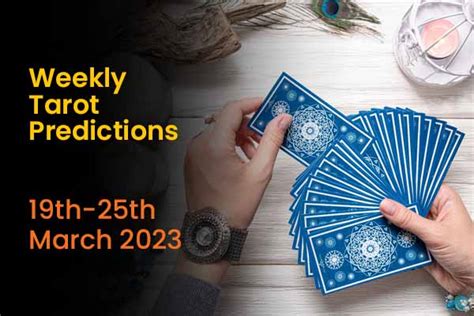 Weekly Tarot Predictions: 19th March-25th March 2023 - InstaAstro