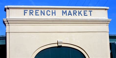 New Orleans, Louisiana French Market sign | Notable Travels