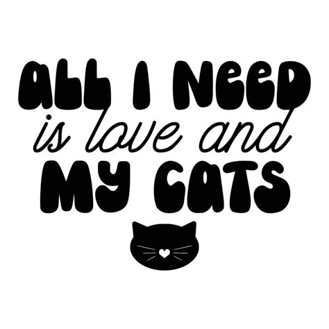 Cat Quotes Typography Black and White for print 15572417 Vector Art at ...