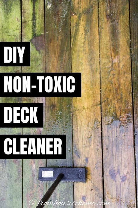 Homemade Deck Cleaner: The Best Inexpensive Non Toxic DIY Deck Cleaner ...