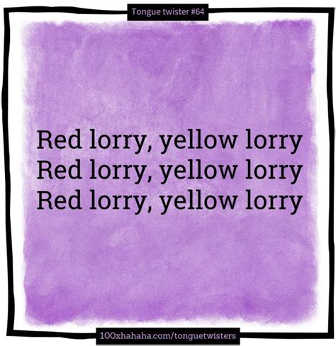 Red lorry, yellow lorry / Red lorry, yellow lorry / Red lorry, yellow ...