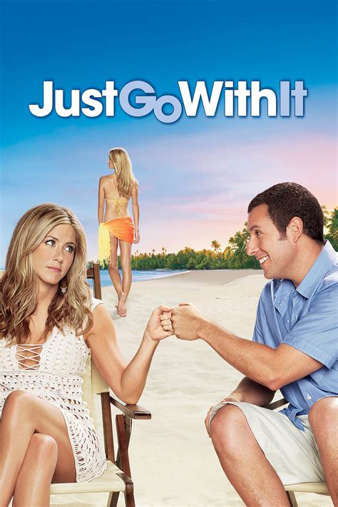 Just Go with It (2011) - Posters — The Movie Database (TMDB)