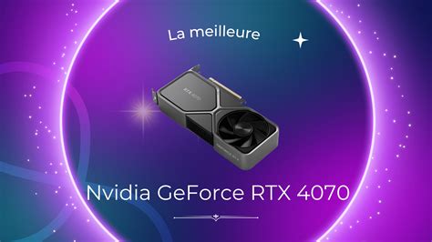 The best graphics card of 2023 is the Nvidia GeForce RTX 4070 – Frandroid Awards 2023 - GEARRICE