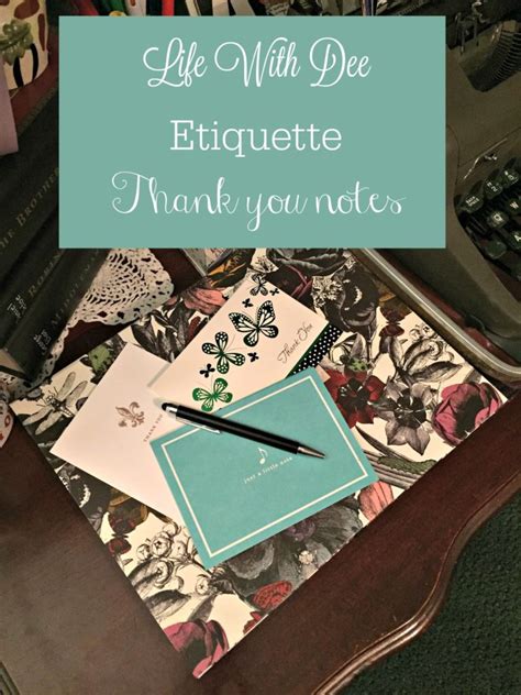 Etiquette ~ Thank You Notes - Life with Dee