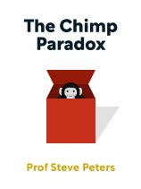 The Chimp Paradox Book Summary by Steve Peters