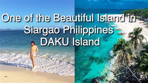 DaKu Island one of the Beautiful Island in SIARGAO PHILIPPINEs / Best Beach tourist destination ...