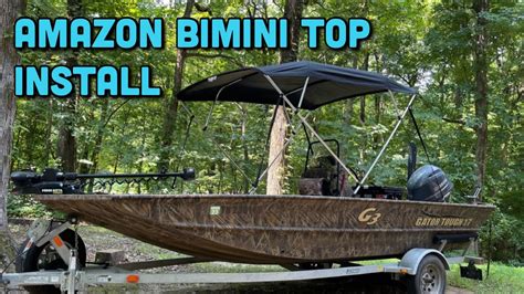 Amazon Bimini Top Install | G3 Gator Tough 1756 cc - YouTube