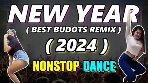 NEW YEAR 2024 BEST BUDOTS DANCE ( DJ JOMAR PLAYLIST ) - YouTube