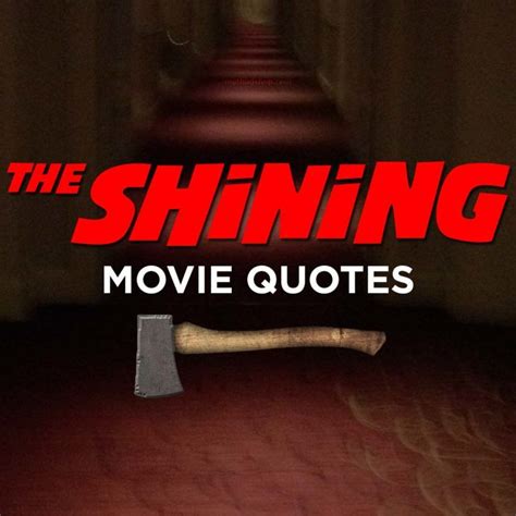 Unforgettable Moments: Jack Nicholson's Bone-Chilling Quotes in The Shining