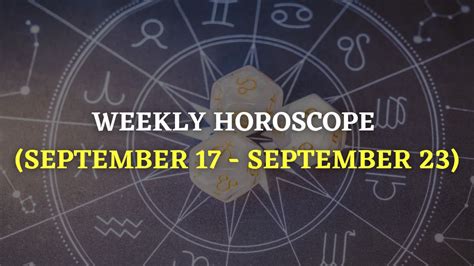 Weekly Horoscope (September 17 - September 23): Aries, Virgo, Scorpio Among Other Zodiac Signs ...