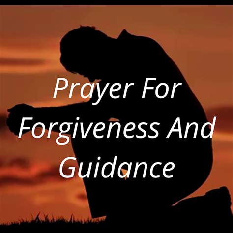 Catholic Prayers: Prayer For Forgiveness and Guidance