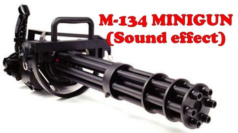 M134 MINIGUN / sound effect - YouTube