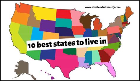 10 Best States to Live In (Reclaim Your Life Now) - Dividends Diversify