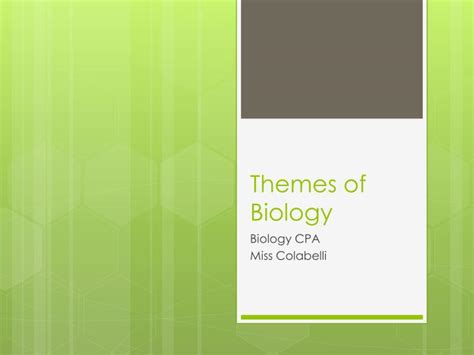 PPT - Themes of Biology PowerPoint Presentation, free download - ID:2670229