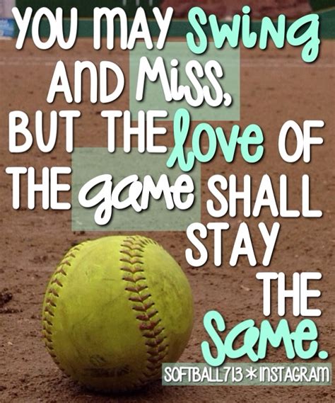 Softball Quotes | Softball Sayings | Softball Picture Quotes