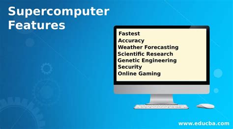 Supercomputer Features | Various Features of Supercomputer