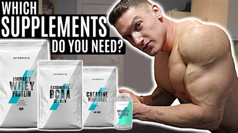 Which SUPPLEMENTS do you ACTUALLY NEED? Whey Protein, Creatine & BCAAs ...