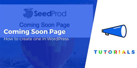 Beginner's Guide: How to Create a WordPress Coming Soon Page