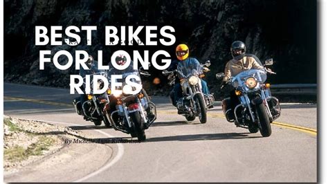 Best Bike for Long Rides In India 2020 | Ride Experiences