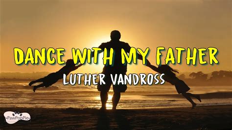 Luther Vandross - Dance With My Father (Lyrics) Chords - Chordify