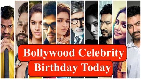 Bollywood Celebrity Birthday Today in 2023, Famous Bollywood Actors and ...