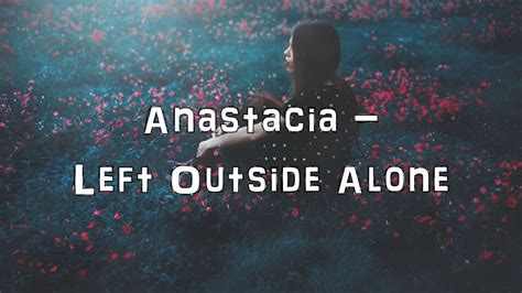 Anastacia - Left Outside Alone [Acoustic Cover.Lyrics.Karaoke] - YouTube