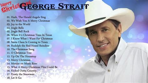 George Strait Christmas Songs George Strait Country Christmas Songs ...