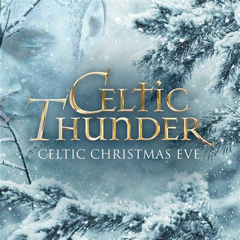 Celtic Thunder: Celtic Christmas Eve CD