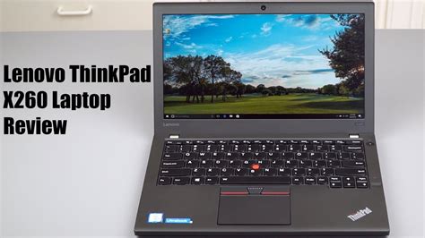 Lenovo ThinkPad X260 Review - YouTube