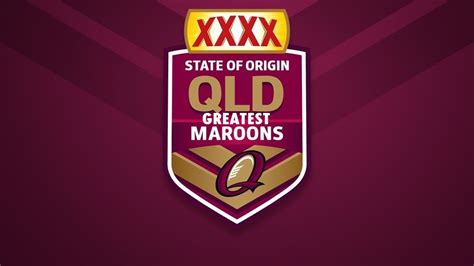 Queensland Maroons: All-Time Greatest Origin XIII • Rugby League Opinions