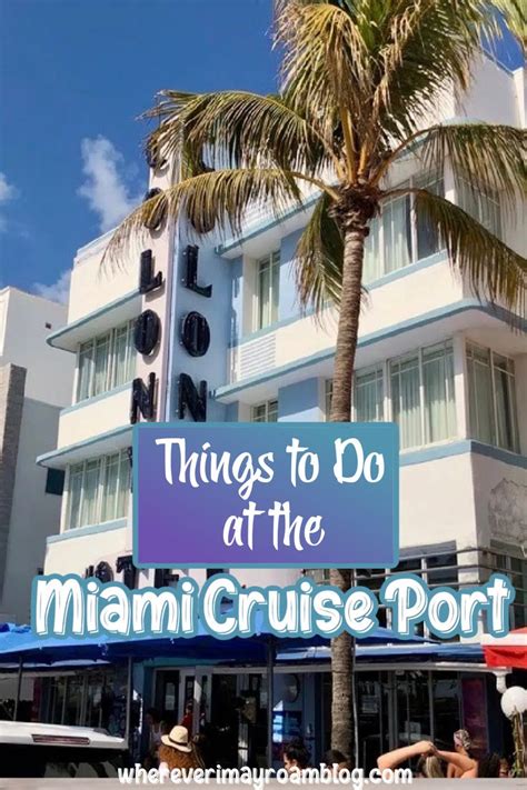 What to Do at the Exciting Miami Cruise Port | Cruise port, Cruise ...