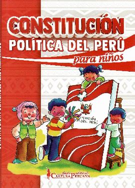 CONSTITUCIÓN POLÍTICA DEL PERÚ PARA NIÑOS. Libro en papel. 70127799 Librería El Virrey