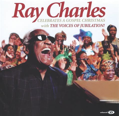 Ray Charles – Celebrates A Gospel Christmas With The Voices Of Jubilation! (2004, CD) - Discogs