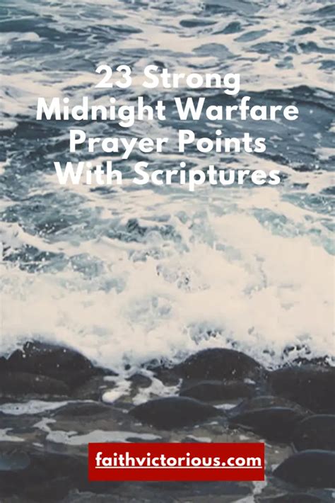 23 Strong Midnight Warfare Prayer Points With Scriptures - Faith Victorious