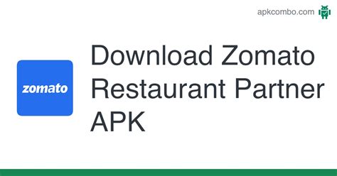 Zomato Restaurant Partner APK (Android App) - Free Download