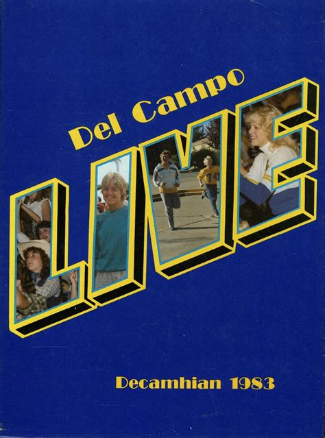 1983 yearbook from Del Campo High School from Fair oaks, California